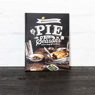 A Pie For All Seasons Pieminister Cookbook